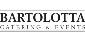 Elevate your next event with Bartolotta Catering & Events